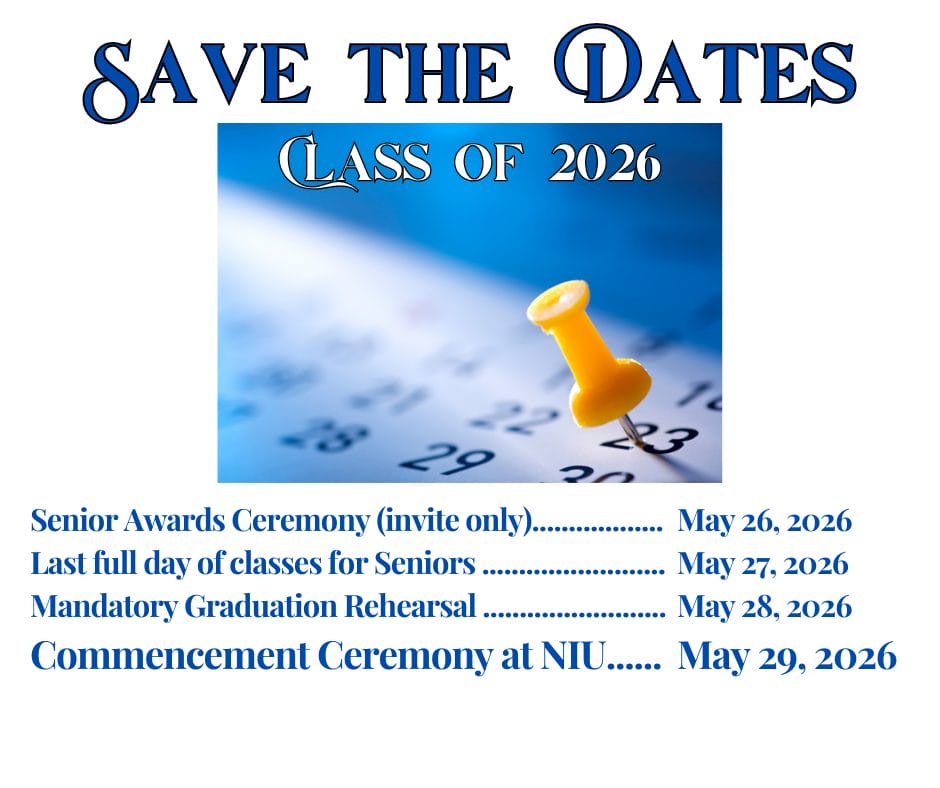 Graphic titled “Save the Dates – Class of 2026” with a calendar image and pushpin. Key dates listed: Senior Awards Ceremony (invite only) on May 26, 2026; last full day of classes for seniors on May 27, 2026; mandatory graduation rehearsal on May 28, 2026; and commencement ceremony at NIU on May 29, 2026.