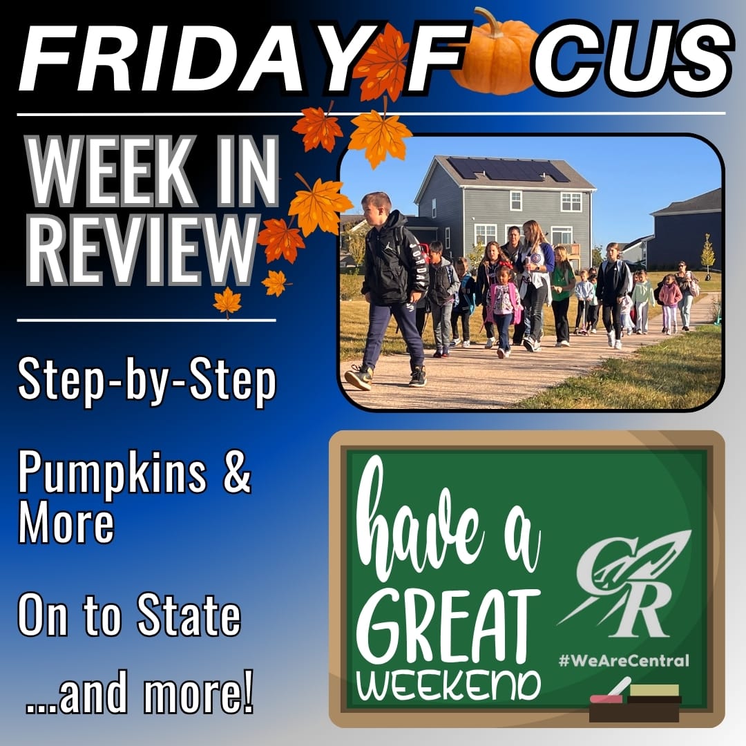 Friday Focus October 10 2025 Central Unit School District 301 Friday Focus October 10 2025 Central Unit School District 301